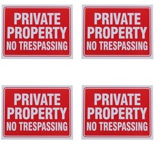 8 Private Property no Trespassing Sign 9 x 12 Inch