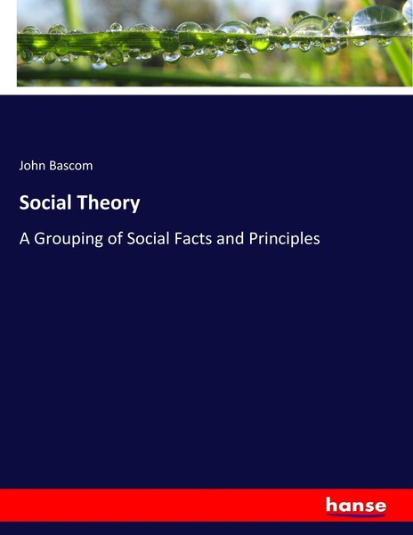 John Bascom | Social Theory | Taschenbuch | Englisch (2017) | 568 S.-image