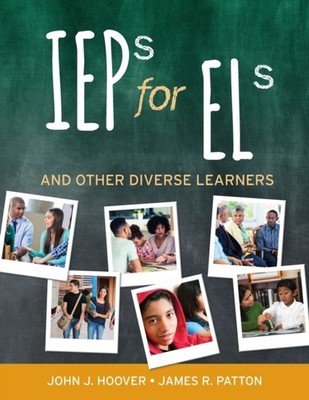 IEPs for ELs: And Other Diverse Learners by John J. Hoover PAPERBACK