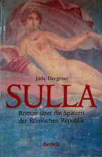 Sulla - Roman über die Spätzeit der Römischen Republick