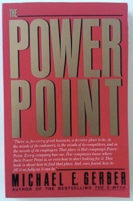 The Power Point, Gerber, Michael E.