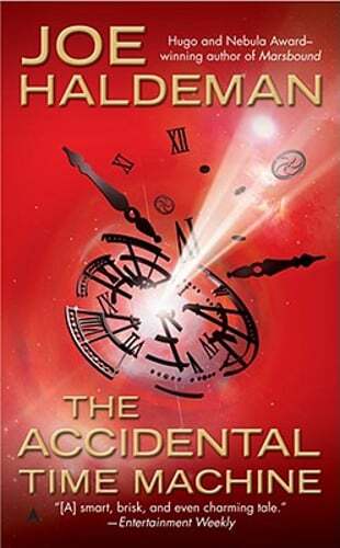 The Accidental Time Machine by Joe Haldeman: Used