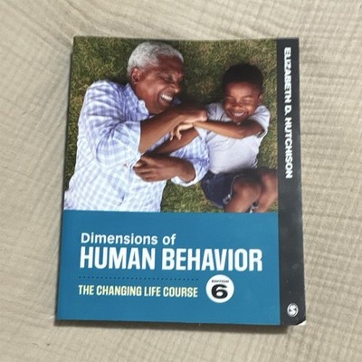 Dimensions of Human Behavior: Changing Life Course 6th Ed Hutchison SAGE PB