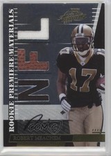 2007 Playoff Absolute Memorabilia Die-Cut NFL Signatures Robert Meachem Auto 0q3