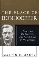 The Place Of Bonhoeffer Martin E. Marty Taschenbuch Kartoniert / Broschiert 2009