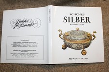 Sammlerbuch altes Silber Verarbeitung Silberschmied Goldschmiedekunst Hausrat