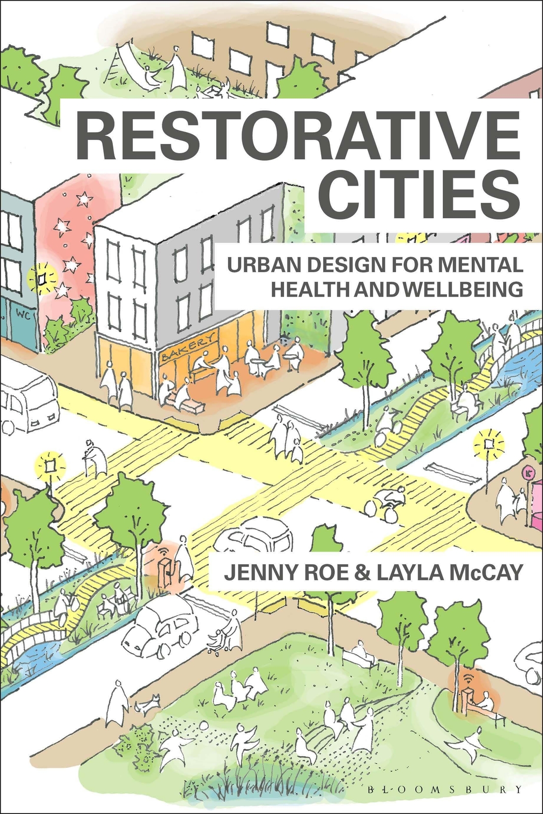 Thumbnail - Restorative Cities | Urban Design For Mental Health And Wellbeing |