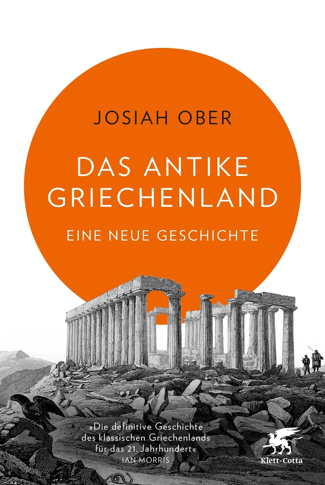 Thumbnail - Das Antike Griechenland Eine Neue Geschichte Josiah Ober Buch 559 S.