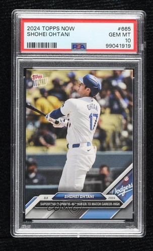2024 Topps Now /8753 Shohei Ohtani #665 PSA 10 GEM MT 12hl