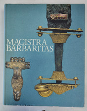 Magistra Barbaritas Credito Italiano I Barbari in Italia Scheiwiller Anno 1984