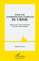 Pour Une Anthropologie Complexe Du Crime Benjamin Van Liel Taschenbuch 2026