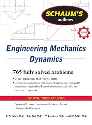 Schaums Outline of Engineering Mechanics Dynamics (Schaums Outlines) (SCHAUMS EN