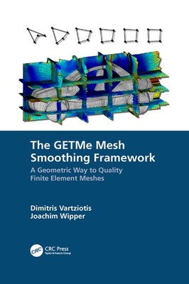The Getme Mesh Smoothing Framework: A Geometric Way To Quali...