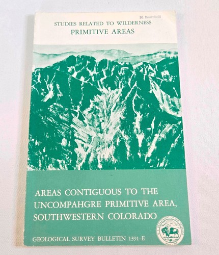 Studies Related to Wilderness Primitive Areas 1977 Southwestern CO Brochure 