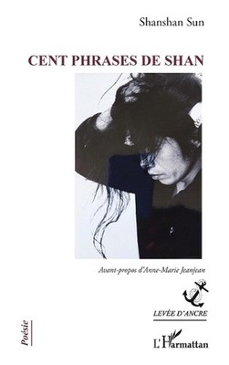 Cent phrases de Shan by Shanshan Sun (French) Paperback Book