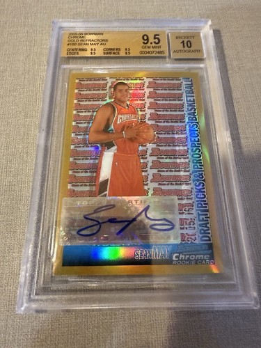 2005-06 Bowman Draft Chrome Gold Refractor #/5 Sean May #160 BGS 9.5 Auto 10 RC