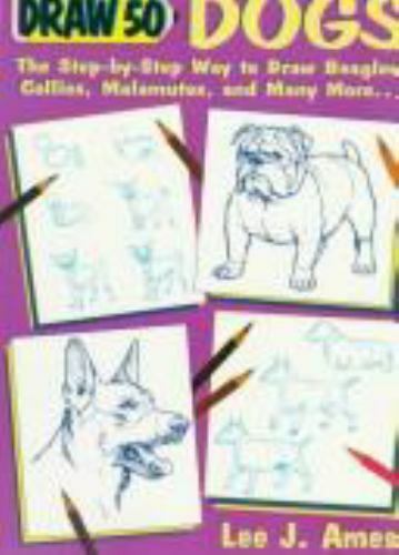 Draw 50 Dogs 9780385156868| eBay