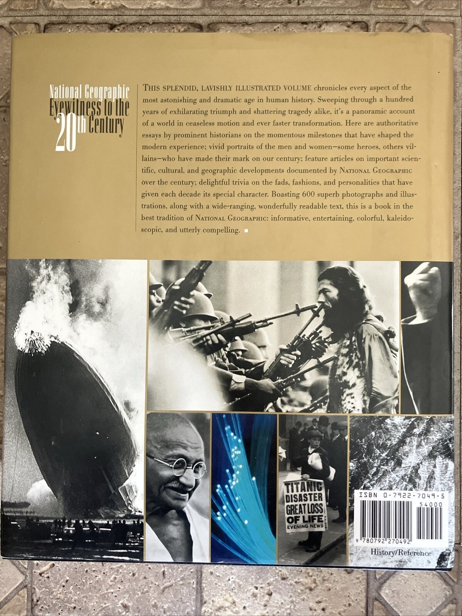 National Geographic Eyewitness to the 20th Century by National