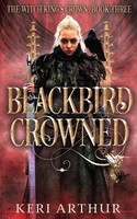 Keri Arthur | Blackbird Crowned | Taschenbuch | Englisch (2021)