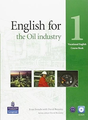 English for the Oil industry Level 1 Vocational English mit CD-ROM