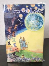Rites of Love - Book 8.2 The Ringing Cedars Series by Vladimir Megre