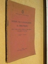 NOZIONI PER ADDESTRAMENTO AL COMBATTIMENTO Stato Maggiore Regio Esercito parte 2