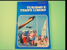 TURISMO E TEMPO LIBERO VOLPI EDIZIONI PAOLINE 1982