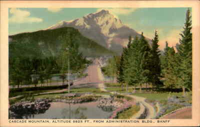 Postcard: CASCADE MOUNTAIN, ALTITUDE 9825 FT., FROM ADMINISTRATION BLD