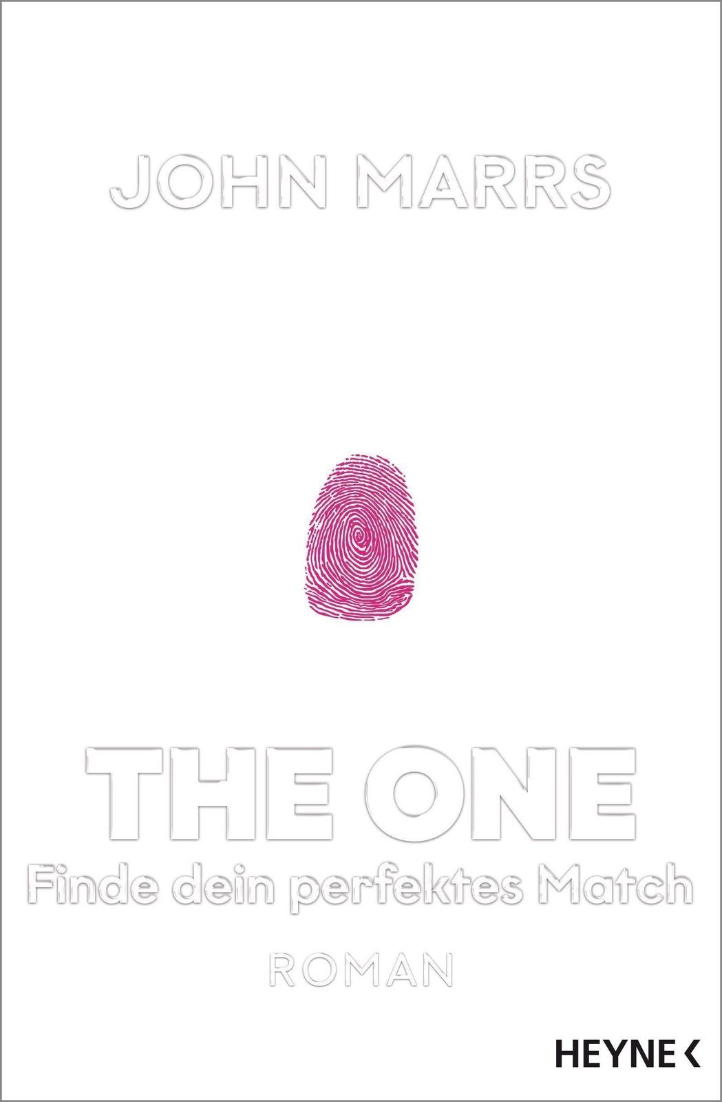 The One - Finde Dein Perfektes Match, John Marrs