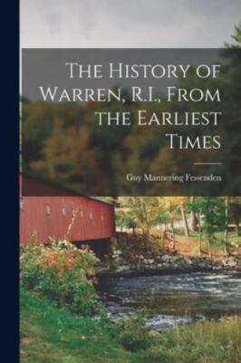 The History of Warren, R.I., From the Earliest Times, Brand New, Free P&P in ...