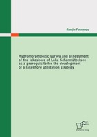 Hydromorphologic Survey And Assessment Of The Lakeshore Of Lake ScharmüTzelsee A