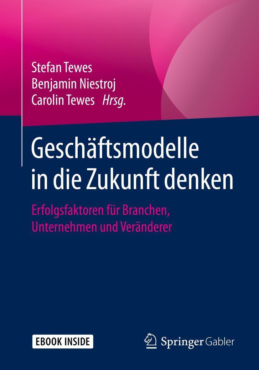 Thumbnail - Geschäftsmodelle In Die Zukunft Denken Stefan Tewes 9783658272135