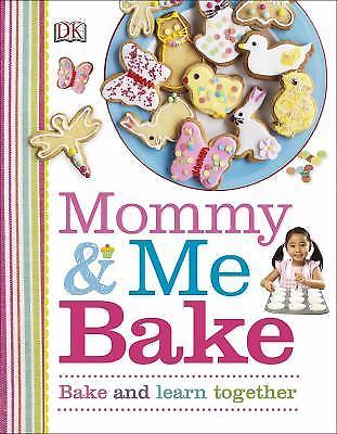 Mommy and Me Bake by DK