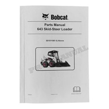 Bobcat 643 Skid Steer Loader Parts Catalog Manual 6566222