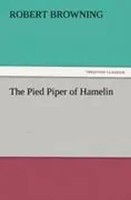 Robert Browning | The Pied Piper Of Hamelin | Taschenbuch | Englisch (2011)