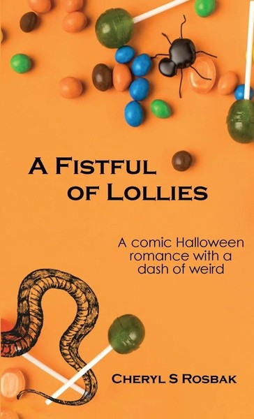 Cheryl S Rosbak | A Fistful Of Lollies | Taschenbuch | Englisch (2024) | CSR-image