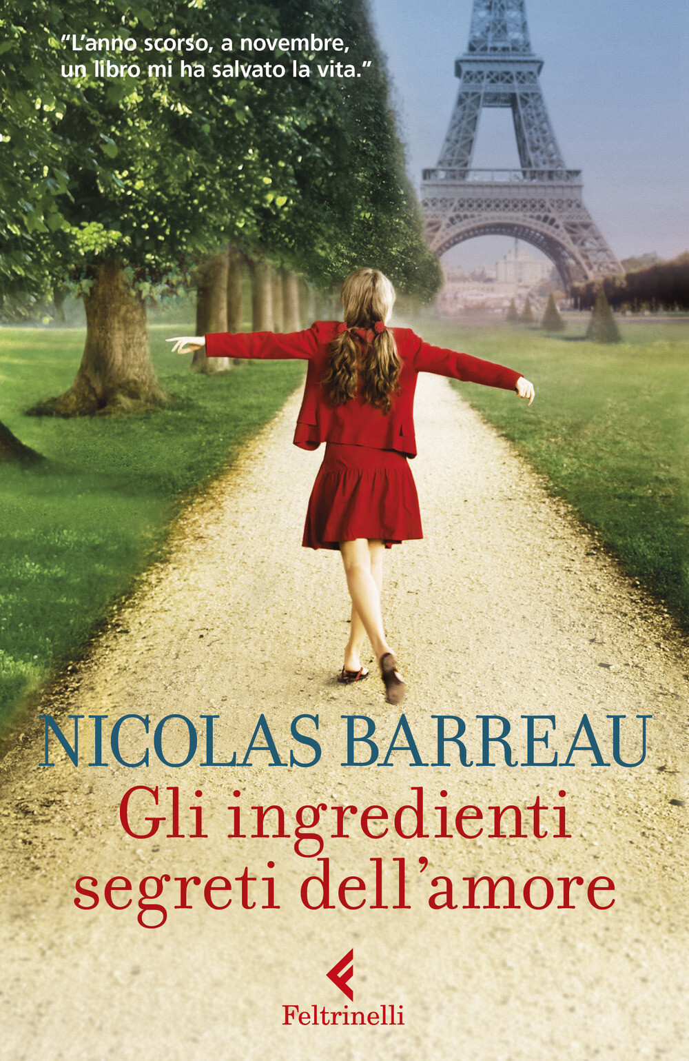 Gli ingredienti segreti dell'amore - Barreau Nicolas