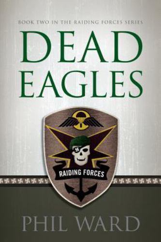 Dead Eagles by Ward, Phil, Brand New, Free shipping in the US