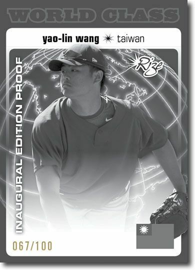 YAO-LIN WANG 2012 Rize Rookie Inaugural Edition PROOF WORLD CLASS