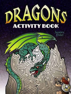 DRAGONS ACTIVITY BOOK By Jeremy Elder **BRAND NEW**