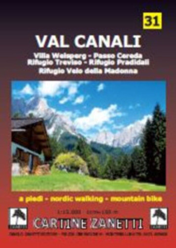 Libri Val Canali 1:15.000 1Cm=150M. A Piedi, In Bicicletta, Nordic Walking E Mtb