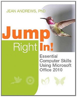 Jump Right In: Grundlegende Computerkenntnisse mit Microsoft Office