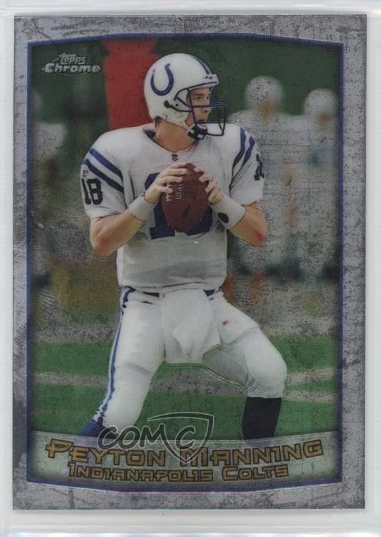 1999 Topps Chrome Peyton Manning #120 HOF n1u