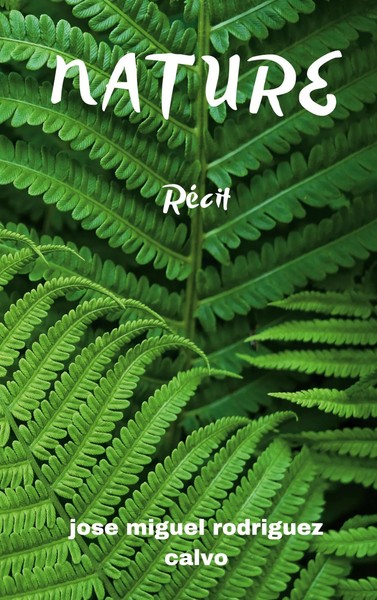 Jose Miguel Rodriguez Calvo | Nature | Taschenbuch | FranzöSisch (2021)-image