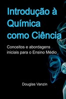 IntroduçãO À QuíMica Como CiêNcia Vanzin Douglas Taschenbuch Portugiesisch 2024