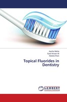 Aastha Mehta (U. A.) | Topical Fluorides In Dentistry | Taschenbuch | Englisch