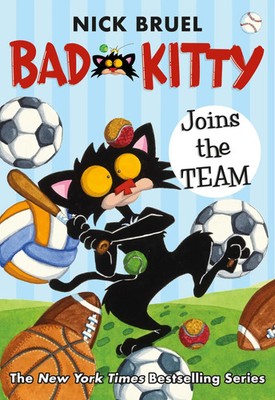 Bad Kitty Joins the Team (Classic Black-And-White Edition) Nick Bruel Buch 2020