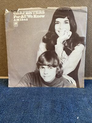 Carpenters For All We Know/Don't Be Afraid -45 RPM-7'' Vinyl  Free Shipping