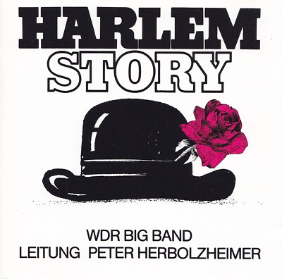 WDR BIG BAND , PETER HERBOLZHEIMER - CD - HARLEM STORY