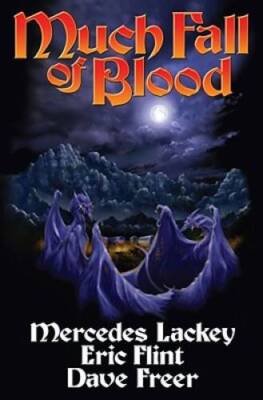 Much Fall of Blood - Hardcover By Mercedes Lackey - GOOD